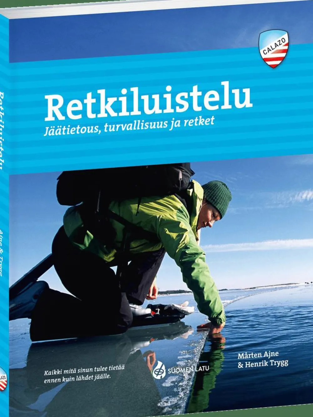 Calazo förlag Retkiluistelu NoColour Outlet